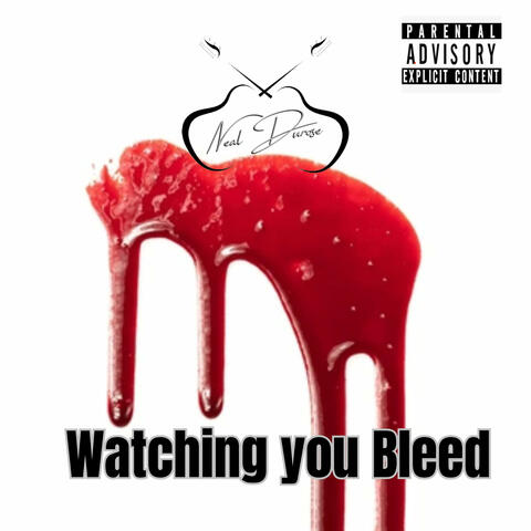 Watching You Bleed