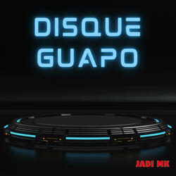 Disque Guapo