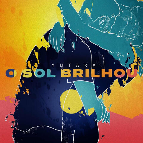 O Sol Brilhou