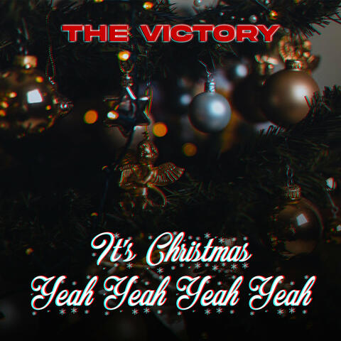 It''s Christmas Yeah Yeah Yeah Yeah