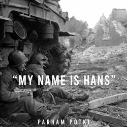 My Name Is Hans
