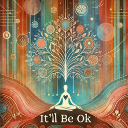 It'll Be Okay