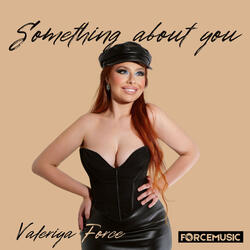Something About You