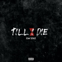 Till I Die