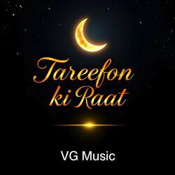 Tareefon Ki Raat