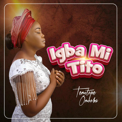 Igba Mi Tito