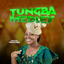 Tungba Medley