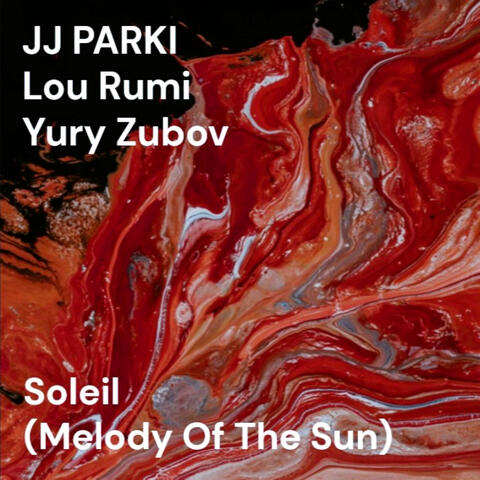 Soleil (Melody of the Sun)