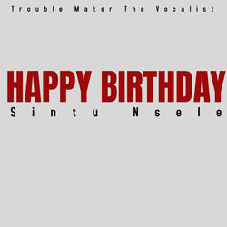 Sintu Nsele's Happy Birthday