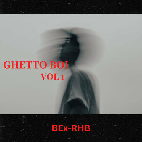 Ghettoboi Vol 1