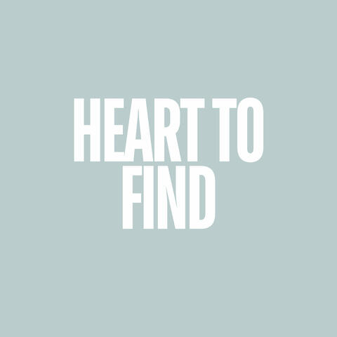 Heart to Find