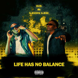 Life Has No Balance