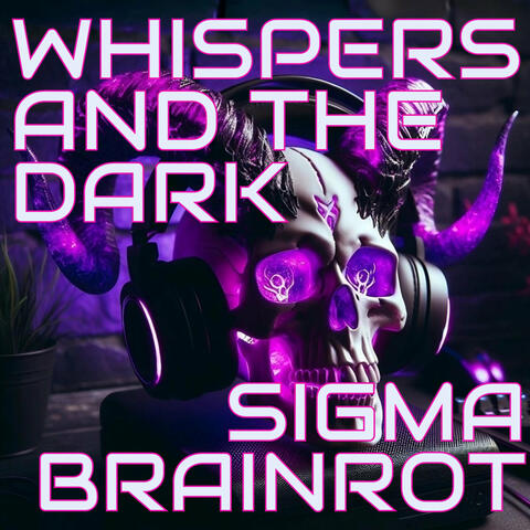 Sigma Brainrot