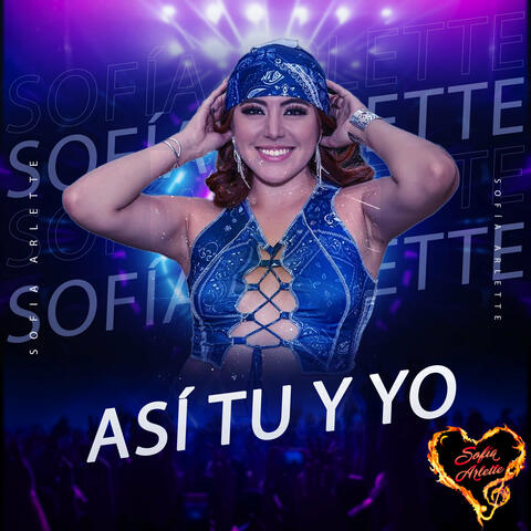 Así tú y yo