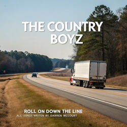 Roll on Down the Line