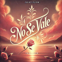 No Se Vale