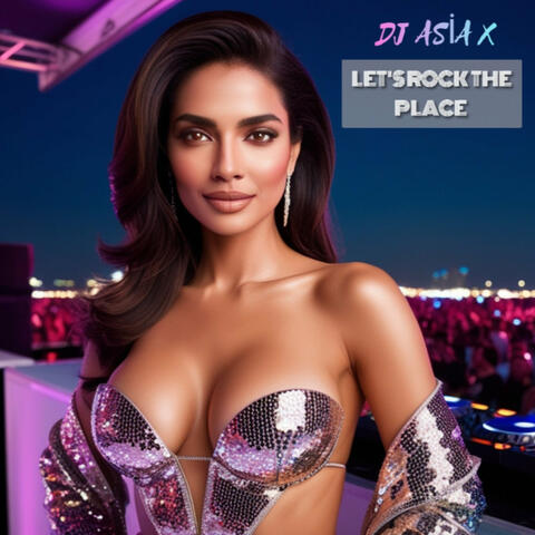 Let's Rock the Place