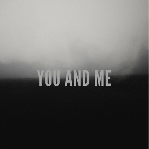 You and Me