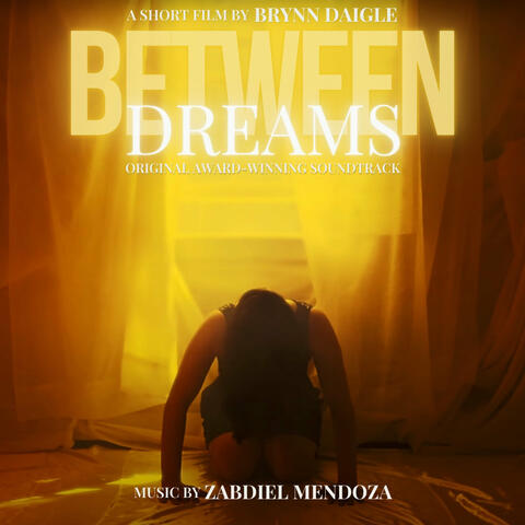 Between Dreams Original Soundtrack