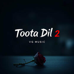 Toota Dil 2