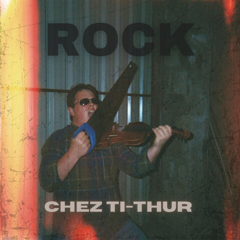 Rock Chez Ti-Thur