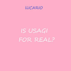 Is Usagi for Real?