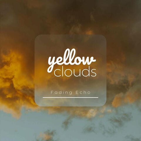 Yellow Clouds