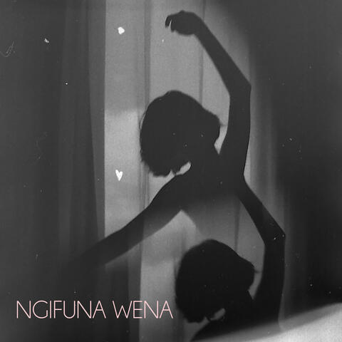 Ngifuna Wena