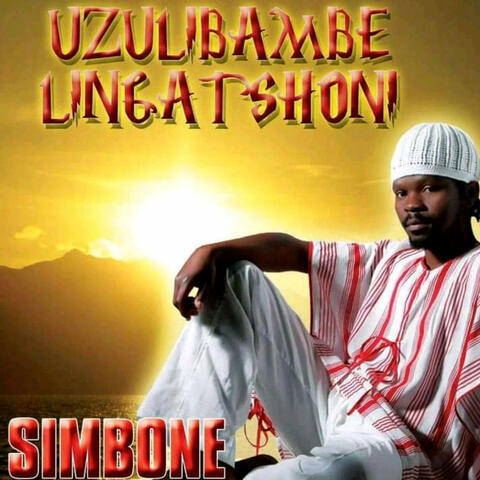 Uzulibambe Lingatshoni