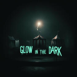 Glow in the Dark