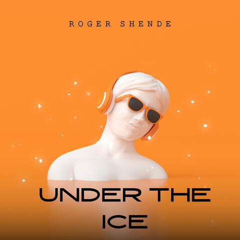 Under the Ice