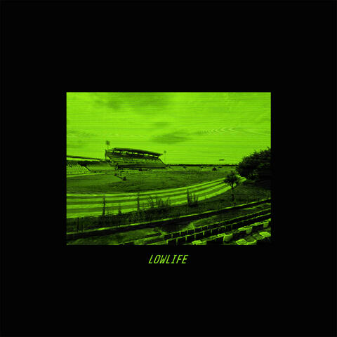 Lowlife