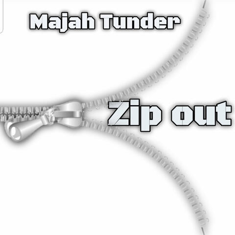 Zip Out
