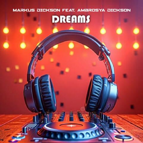 Dreams