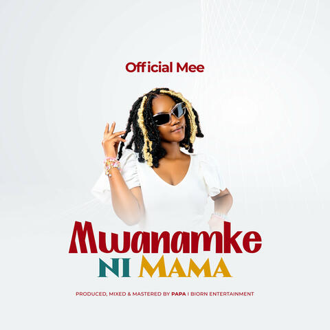 Mwanamke Ni Mama
