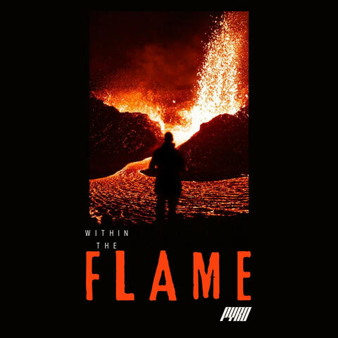 Within the Flame