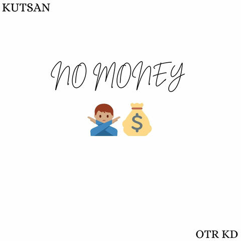 No Money