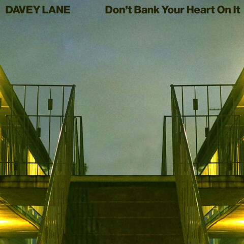 Don't Bank Your Heart On It