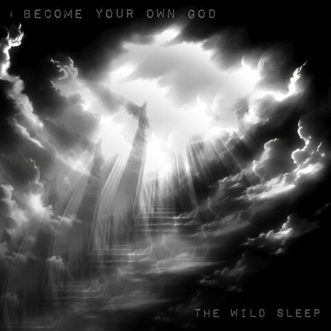 Become Your Own God