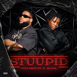 STUUPID