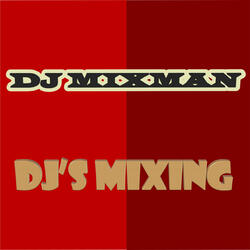 Dj's Mixing