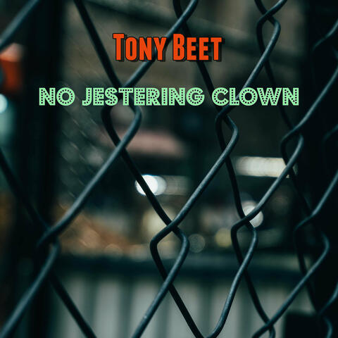 No Jestering Clown