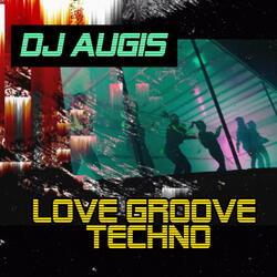 Love Groove Techno