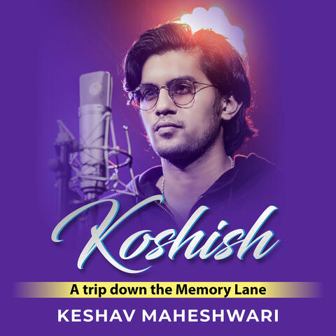 Koshish A trip down the Memory Lane
