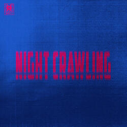 Night Crawling