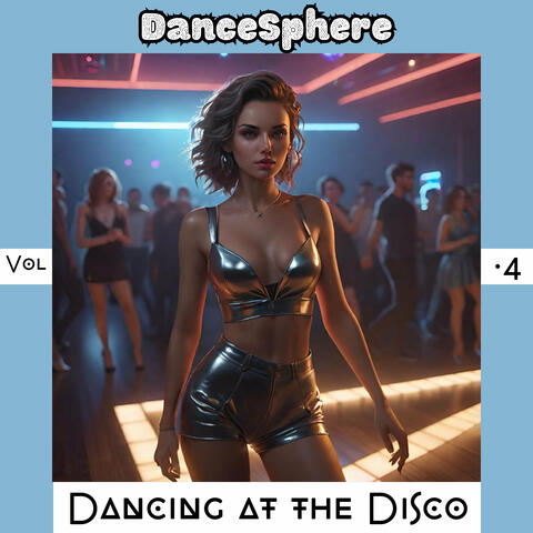 Dancing at the Disco, Vol. 4