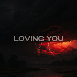 Loving You