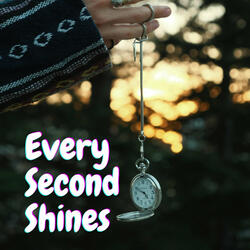 Every Second Shines - Vocals