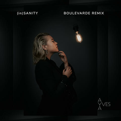 (in)Sanity (Boulevarde Remix)