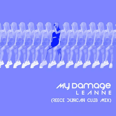 My Damage (Reece Duncan Club Edit)